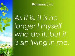 Romans 7 17 but it is sin living in me powerpoint church sermon