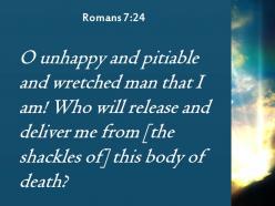 Romans 7 24 who will rescue me from powerpoint church sermon