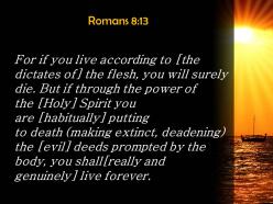 Romans 8 13 the misdeeds of the body powerpoint church sermon