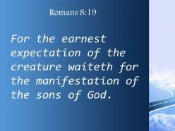 Romans 8 19 the children of god to be powerpoint church sermon