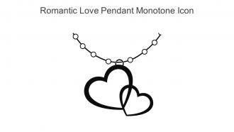 Romantic Love Pendant Monotone Icon In Powerpoint Pptx Png And Editable Eps Format