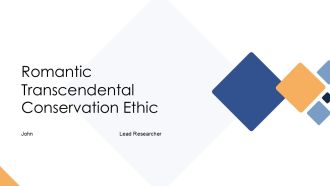 Romantic Transcendental Conservation Ethic PPT Information AT