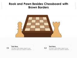Rook and pawn besides chessboard with brown borders