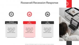 Roosevelt Recession Response In Powerpoint And Google Slides Cpb