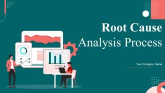 Root Cause Analysis Process Powerpoint Ppt Template Bundles