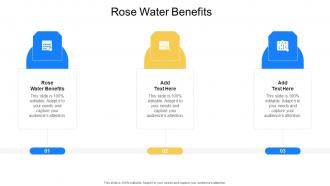 Rose Water Benefits In Powerpoint And Google Slides Cpb