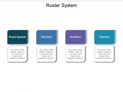 Roster system ppt powerpoint presentation outline pictures cpb