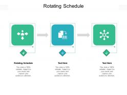 Rotating schedule ppt powerpoint presentation infographics background cpb