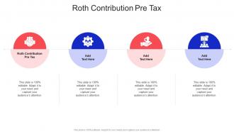 Roth Contribution Pre Tax In Powerpoint And Google Slides Cpb