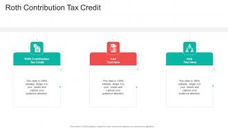 Roth Contribution Tax Credit In Powerpoint And Google Slides Cpb