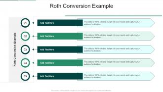 Roth Conversion Example In Powerpoint And Google Slides Cpb