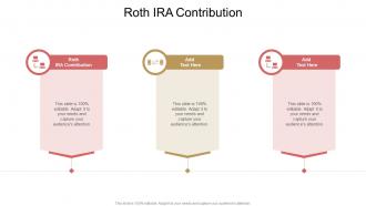 Roth IRA Contribution In Powerpoint And Google Slides Cpb