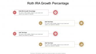 Roth IRA Growth Percentage In Powerpoint And Google Slides Cpb
