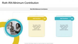 Roth Ira Minimum Contribution In Powerpoint And Google Slides Cpb