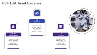 Roth LRA Asset Allocation In Powerpoint And Google Slides Cpb