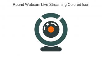 Round Webcam Live Streaming Colored Icon In Powerpoint Pptx Png And Editable Eps Format