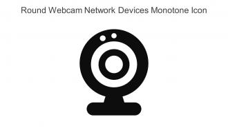 Round Webcam Network Devices Monotone Icon In Powerpoint Pptx Png And Editable Eps Format