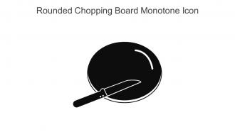 Rounded Chopping Board Monotone Icon In Powerpoint Pptx Png And Editable Eps Format