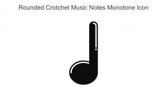 Rounded Crotchet Music Notes Monotone Icon In Powerpoint Pptx Png And Editable Eps Format
