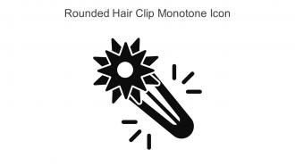 Rounded Hair Clip Monotone Icon In Powerpoint Pptx Png And Editable Eps Format