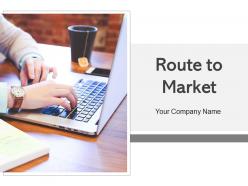 Route To Market Comparison Strategies Responsibilities Product Marketing