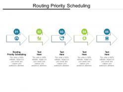 Routing priority scheduling ppt powerpoint presentation inspiration samples cpb