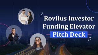 Rovilus Investor Funding Elevator Pitch Deck Ppt Template