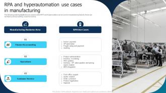 RPA And Hyperautomation Use Cases In Manufacturing Hyperautomation Industry Report