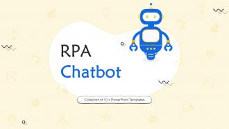 RPA Chatbot PowerPoint PPT Template Bundles