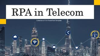 RPA In Telecom Powerpoint Ppt Template Bundles