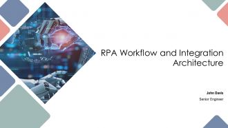 RPA Workflow And Integration Architecture PPT PowerPoint AT