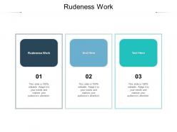 Rudeness work ppt powerpoint presentation professional clipart cpb