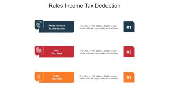 Rules income tax deduction ppt powerpoint presentation layouts themes cpb