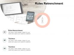 Rules retrenchment ppt powerpoint presentation ideas example introduction cpb