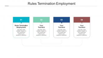 Rules termination employment ppt powerpoint presentation ideas graphics cpb