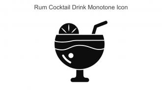 Rum Cocktail Drink Monotone Icon In Powerpoint Pptx Png And Editable Eps Format