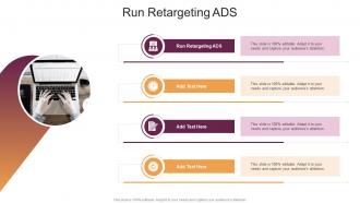 Run Retargeting ADS In Powerpoint And Google Slides Cpb