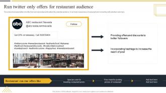 Run Twitter Only Offers For Restaurant Audience Strategic Marketing Guide