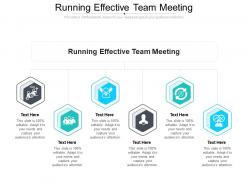 Running effective team meeting ppt powerpoint presentation slides objects cpb