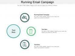 Running email campaign ppt powerpoint presentation backgrounds cpb