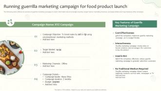 Running Guerrilla Marketing Campaign For Food Launching A New Food Product