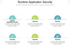 Runtime application security ppt powerpoint presentation infographic template templates cpb