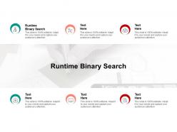 Runtime binary search ppt powerpoint presentation ideas clipart images cpb