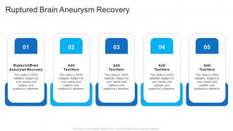 Ruptured Brain Aneurysm Recovery In Powerpoint And Google Slides Cpb