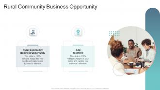 Rural Community Business Opportunity In Powerpoint And Google Slides Cpb