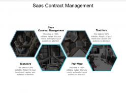 Saas contract management ppt powerpoint presentation gallery model cpb