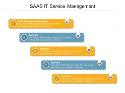 Saas it service management ppt powerpoint presentation gallery slide cpb