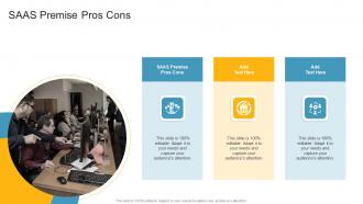 Saas Premise Pros Cons In Powerpoint And Google Slides Cpb