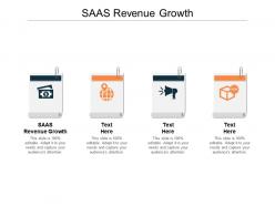 Saas revenue growth ppt powerpoint presentation outline images cpb