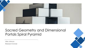 Sacred Geometry And Dimensional Portals Spiral Pyramid PPT Structure AT